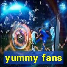 yummy fans